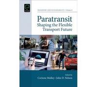 Paratransit Jon Shaw, Stephen Ison, Corinne Mulley, John D Nelson (Auteur)