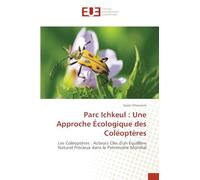 Parc Ichkeul : Une Approche Écologique des Coléoptères: Les Coléoptères : Acteurs Clés d'un Équilibre Naturel Précieux dans le Patrimoine Mondial