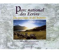 Parc National des Ecrins : Des paysages et des hommes