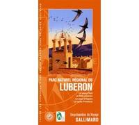 Collectif – Parc naturel régional du Luberon – Guide – Gallimard
