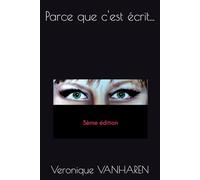 Parce que c'est écrit...