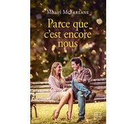 Parce que c'est encore nous – Milady