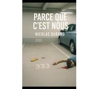 Parce que c'est nous