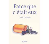Parce que c'était eux