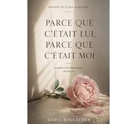 Parce que c'était lui, parce que c'était moi