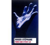 Parce que c'était lui - Roger Stephane - H&o - Poche - Roman