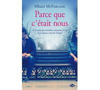 Parce que c'était nous - Mhairi McFarlane - Milady - Poche - Roman