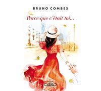 Parce Que C'était Toi