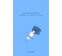 Parce que derrière les sourires se cachent les plaies