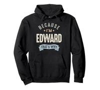 Parce Que Je suis Edward, C'est Pourquoi C'est drôle de m'appeler Edward Sweat à Capuche