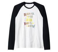 Parce Que Je suis Jesse, C'est Pourquoi Funny Name Women Manche Raglan