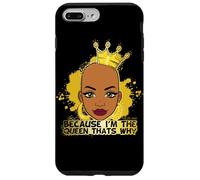 Parce Que Je suis la Reine, C'est Pourquoi Black Queen s'amuse avec Melanine Sista Coque pour iPhone 7 Plus/8 Plus
