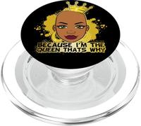 Parce Que Je suis la Reine, C'est Pourquoi Black Queen s'amuse avec Melanine Sista PopSockets PopGrip pour MagSafe