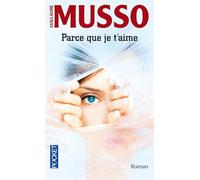 PARCE QUE JE T AIME