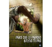 Parce que le paradis n'existe pas de Marie (4 février 2009) Album