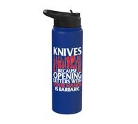 Parce que l'ouverture des lettres avec vos mains est un couteau barbare Stainless Steel Insulated Water Bottle