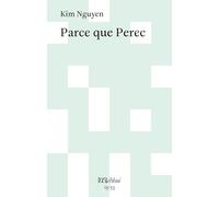 Parce que Perec