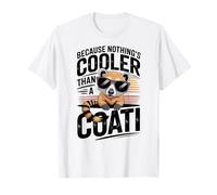 Parce Que Rien n'est Plus Cool qu'un Coati T-Shirt