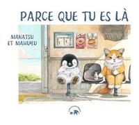 Parce que tu es là Manatsu (Auteur)