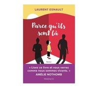 Parce Qu'ils Sont Là