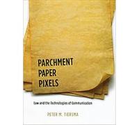 Parchment, Paper, Pixels Peter M. Tiersma (Auteur)