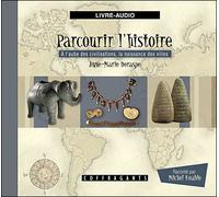 Parcourir l'histoire,2 Tome 2 - Anne-Marie Deraspe - Stanke Alexandre - Livre CD - Textes lus CD