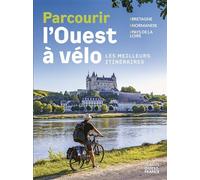 Parcourir l'Ouest à vélo - Collectif - Ouest France - broché - Guide
