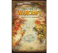 Parcourir World of Warcraft Jules Delétoile (Auteur)