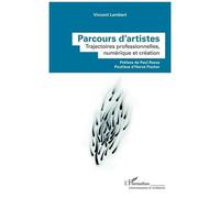 Vincent Lambert – Parcours d'artistes : Trajectoires professionnelles, numérique et création – Broché