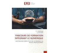 Parcours de Formation Intégrant Le Numérique