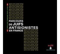 Parcours de Juifs antisionistes en France
