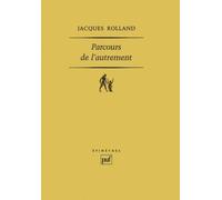 Parcours De L'autrement - Lecture D'emmanuel Lévinas