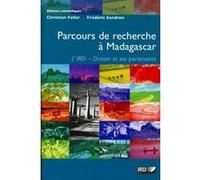 Parcours de recherche à Madagascar Christian Feller (Auteur), Frédéric Sandron (Auteur)