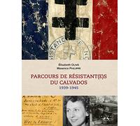 Parcours de Résistant€s du Calvados : 1939-1945