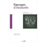 Parcours d'étudiants: Sources, enjeux et perspectives de recherche