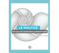 Parcours du Nautile: Accompagnement de clarification professionnelle