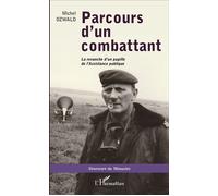 Parcours d'un combattant La revanche d'un pupille de l'Assistance publique - Michel Ozwald - L'harmattan - broché - Récit