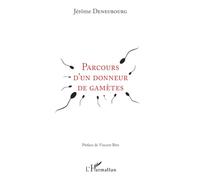 Parcours d'un donneur de gamètes – L'Harmattan