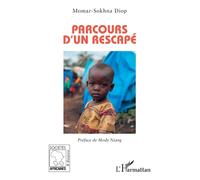 Momar Sokhna Diop – Parcours d'un rescapé – Essai – Broché