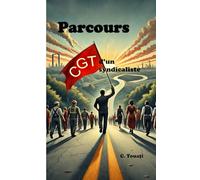 Parcours d'un syndicaliste
