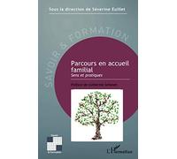 Parcours en accueil familial Severine Euillet (Auteur)