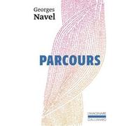 Parcours Georges Navel (Auteur)
