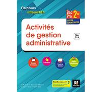 Parcours interactifs - ACTIVITES DE GESTION ADMINISTRATIVE 2de BAC PRO GA - Éd. 2018 - Manuel élève