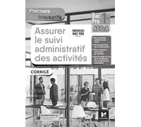 Parcours interactifs - ASSURER LE SUIVI ADMIN DES ACTIVITÉS - 1re Bac Pro AGOrA - Éd. 2021 - Corrigé - David Lallement - Foucher - broché - Scolaire / Universitaire