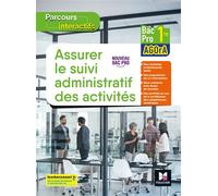 Parcours interactifs - ASSURER LE SUIVI ADMINISTRATIF DES ACTIVITÉS - 1re Bac Pro AGOrA - Éd. 2021 - David Lallement - Foucher - broché - Scolaire / Universitaire