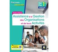 Collectif – Parcours interactifs – Tome unique AGOrA – 1re Bac Pro – Éd. 2025 – Livre élève
