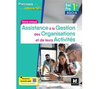 Parcours interactifs - Tome unique AGOrA - 1re Bac Pro - Éd. 2025 - Livre élève