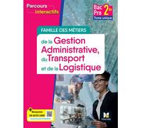 Parcours interactifs - Tome unique FAMILLE DES MÉTIERS DE LA GATL - 2de Bac Pro - 2024 - Livre élève - David Lallement - Foucher - broché - Scolaire / Universitaire