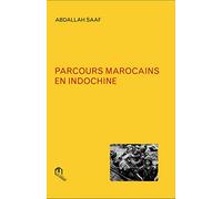 Parcours marocains en Indochine