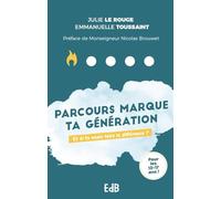 Parcours marque ta génération : Et si tu osais faire la différence ?